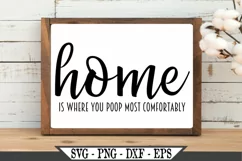Home Is Where You Poop Most Comfortably SVG Product Image 2