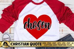Chosen SVG Christian Quote SVG Valentines Heart SVG Cut file Product Image 5