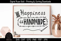 Happiness is Handmade - Sewing Crafting SVG, Shop Small SVG Product Image 1