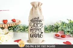 Valentine Wine Bag SVG | You'll Always Be My Partner In Wine Product Image 1