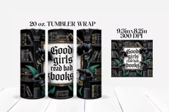 Good Girls Read Bad Books Tumbler Wrap Sublimation Product Image 2