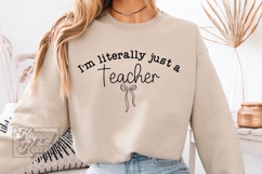 Literally Just A Teacher SVG PNG - Coquette Teacher Gift Product Image 5