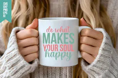 Do What Makes Your Soul Happy Svg, Funny Sarcastic Svg Product Image 3