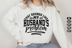 My Husband's Problem Svg Design Product Image 2