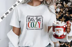 Let's Get Cozy Svg, Christmas Svg Designs Product Image 2