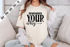 Remember Your Why Svg, Motivation Svg Designs Product Image 2