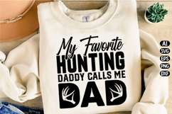 My Favorite Hunting Buddy Svg Design Product Image 3