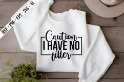 Caution I Have No Filter Svg, Sarcastic Svg Designs Product Image 3