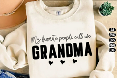 My favorite people call me Grandma Svg Design Product Image 3