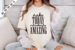 Make Today Ridiculously Amazing Svg, Motivation Svg Designs Product Image 2