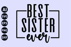 Best Sister Ever Svg, Sister Quotes Svg Product Image 1