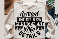 Retired Under New Management Svg Design Product Image 2