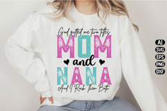 God gifted me two titles Mom Svg Design Product Image 2