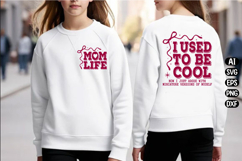 I Used To Be Cool Svg Design Product Image 2