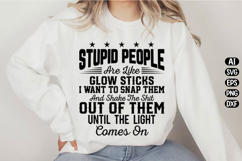 Funny Glow Stick Quote Svg Design Product Image 2