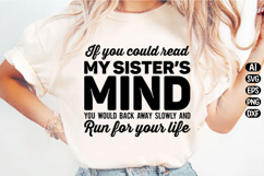 If think you could read my sister Svg Design Product Image 2
