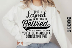 The Legend Has Officially Retired Svg Design Product Image 3
