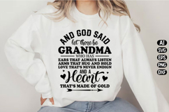 And God Said Let There Be Grandma Svg Design Product Image 1