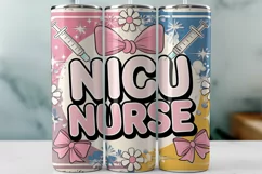 NICU Nurse Tumbler Wrap PNG Sublimation Design Product Image 1