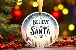 Believe in Santa Christmas Round Cute Ornament Product Image 2