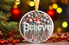 Believe Christmas Round Ornament Sublimation Product Image 2