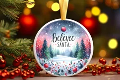a simple vibrant winter scene believe in santa ornament Product Image 3
