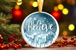 Believe White Christmas Round Ornament Sublimation PNG Product Image 3