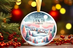 Believe in Santa Winter Round Christmas Ornament Sublimation Product Image 3