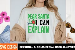 Dear Santa i Can Explain SVG , Christmas Santa SVG Quotes Product Image 2