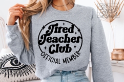 Tired Teacher Club SVG PNG - Teacher Shirt Coffee Lover Product Image 4