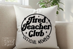 Tired Teacher Club SVG PNG - Teacher Shirt Coffee Lover Product Image 7
