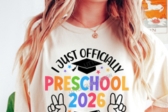 I just officially graduated Preschool 2026 Teacher Shirt SVG Product Image 3