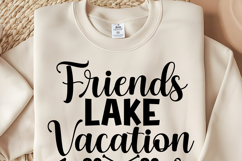 Friends Lake Vacation 2026 SVG PNG | Friends Vacation Shirt Product Image 3