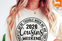 Cousins Weekend 2026, Girls Trip SVG, Summer Vacation Shirt Product Image 4