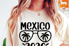 Mexico 2026 Svg, Mexico Summer Vacation Shirt, Beach PNG Product Image 3