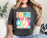 Bruh We Out Office Crew SVG PNG | Last Day Of School Design Product Image 3