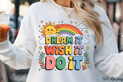 Dream it, wish it, do it PNG, Motivational Sublimation Q Product Image 1