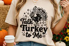 Talk Turkey To Me Svg, Funny Turkey Svg, Turkey Day Svg. Product Image 4