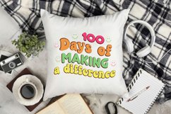100 Days Of Making A Difference Sublimation Product Image 3