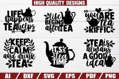 Tea Lover SVG Bundle - Tea Quotes Sayings - Tea shirt print Product Image 4