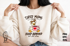 Tired Moms Club Coffee Mama Mother's Day eps svg png Product Image 3