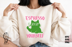Funny Coffee Cat Espresso Yourself PNG SVG Product Image 3
