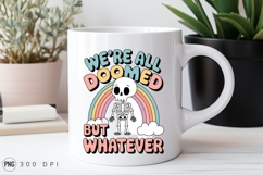 Sarcastic Skeleton With Rainbow And Text Sublimation Png Product Image 3