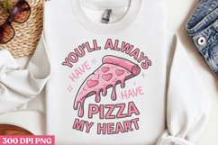 You&#039;ll always have pizza my heart PNG,Retro Valentine PNG Product Image 3