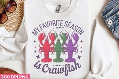 My favorite seasone is crawfish PNG, Mardi Gras PNG Product Image 3