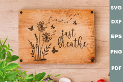Just Breathe and Dandelions SVG, Cutting board, Laser cut Product Image 3