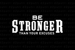 Be stronger than your excuses SVG T shirt Design Product Image 3