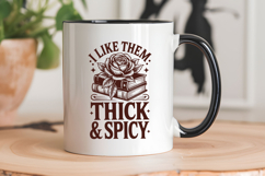 I Like Them Thick &amp; Spicy Product Image 4
