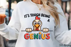 IT'S TOUGH BEING A GENIUS PNG, Animal Funny Quotes Sublimat Product Image 3