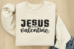 Jesus Is My Valentine SVG Product Image 1